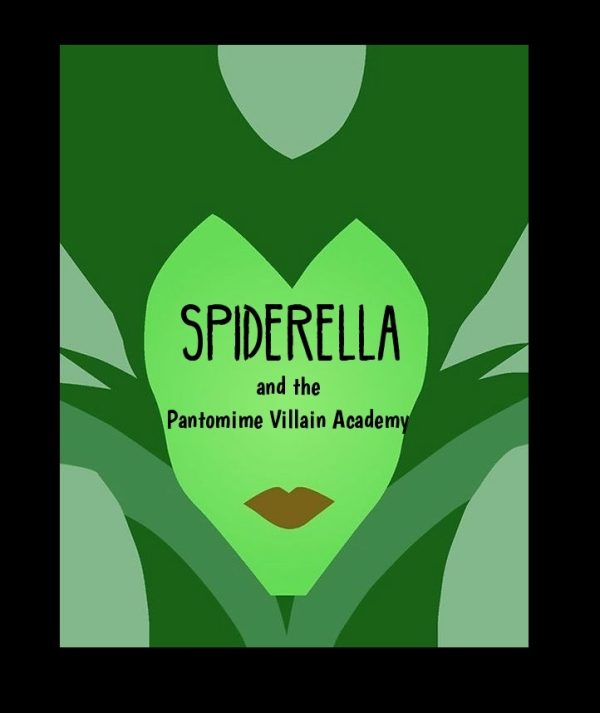 Spiderella and the Pantomime Villain Academy