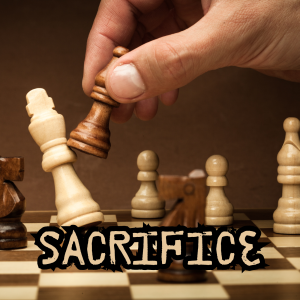Sacrifice